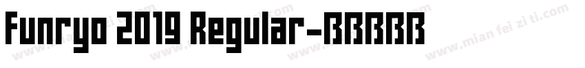 Funryo 2019 Regular字体转换